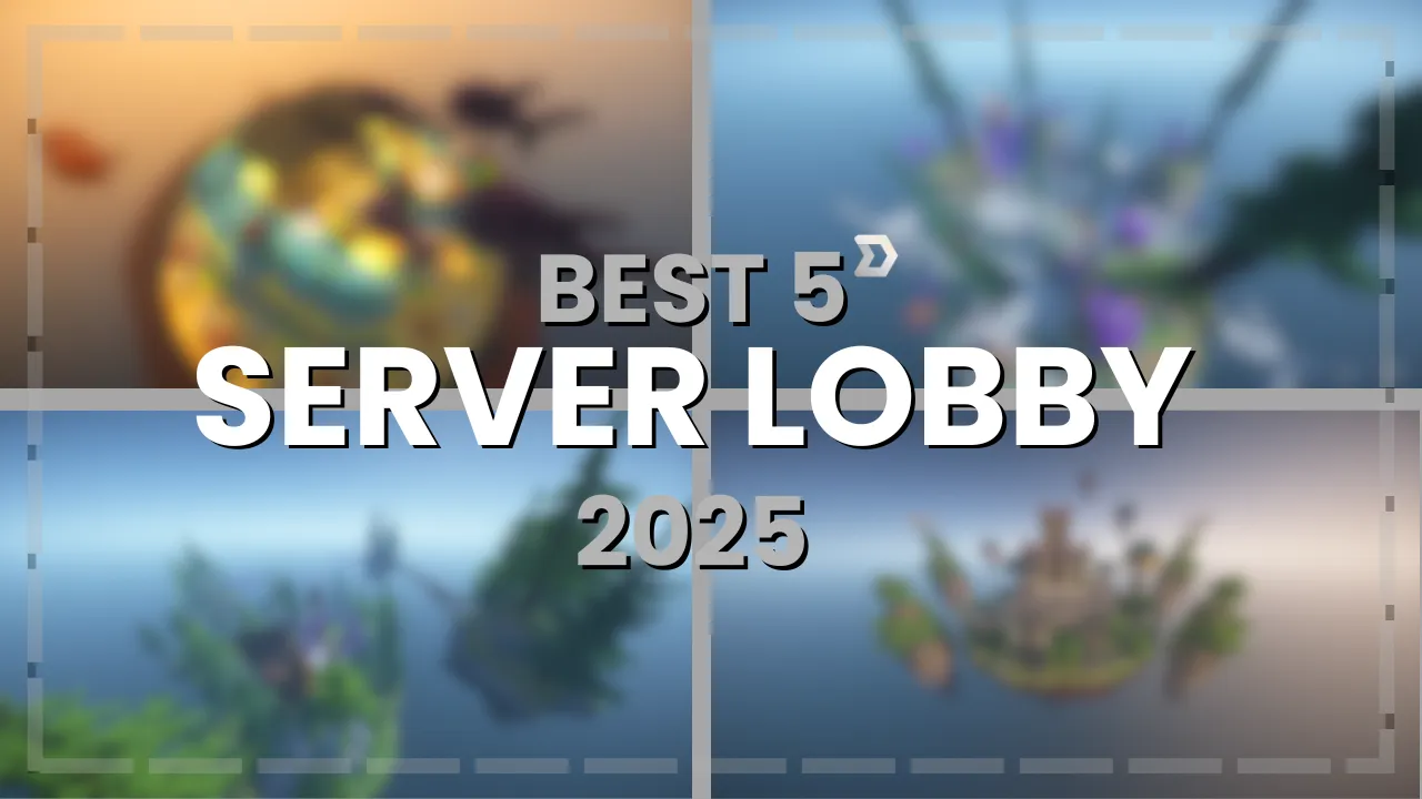 Top 5 Minecraft Lobby Map for Java & MCPE 2025